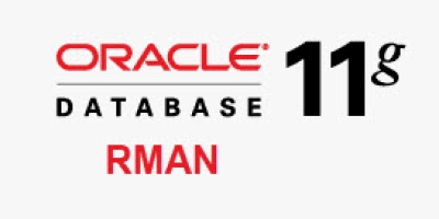 Oracle Database 11g RMAN